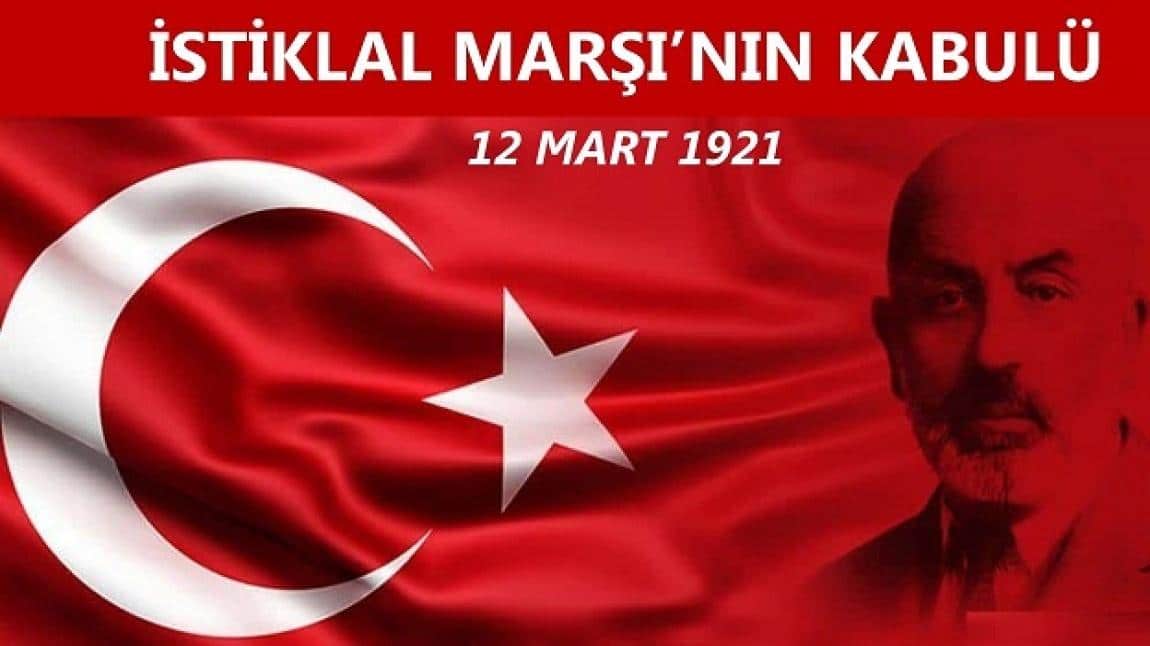 Okulumuzda 12 Mart İstiklâl Marşı’nın kabulü ve Mehmet Akif Ersoy’u Anma Programı 